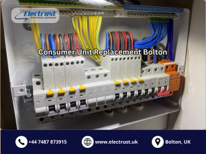 Consumer Unit Replacement in Bolton